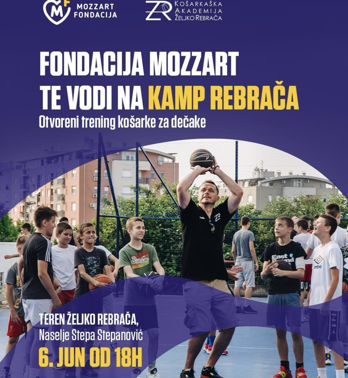 OTVORENI ČAS KOŠARKE Fondacija Mozzart vas besplatno šalje na letnji kamp Akademije Rebrača
